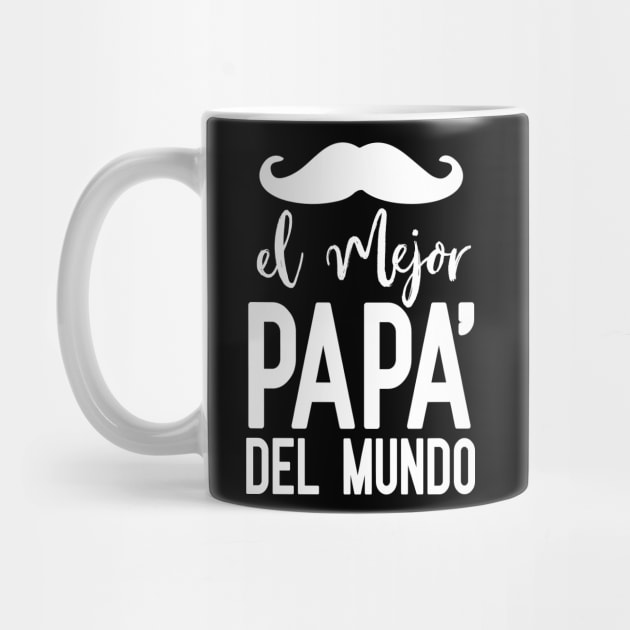 El mejor papa del mundo - Father day gift by Tesszero